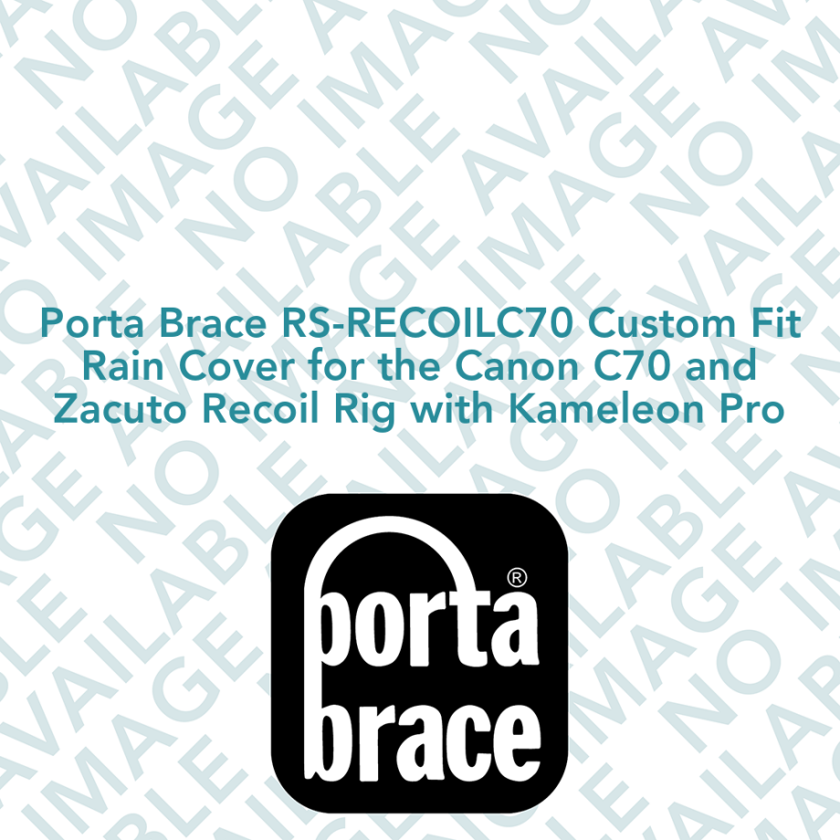 Porta Brace RS-RECOILC70 Custom Fit Rain Cover for the Canon C70 and Zacuto Recoil Rig with Kameleon Pro