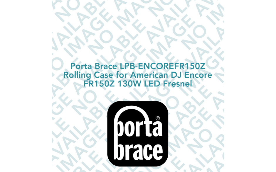 Porta Brace LPB-ENCOREFR150Z Rolling Case for American DJ Encore FR150Z 130W LED Fresnel