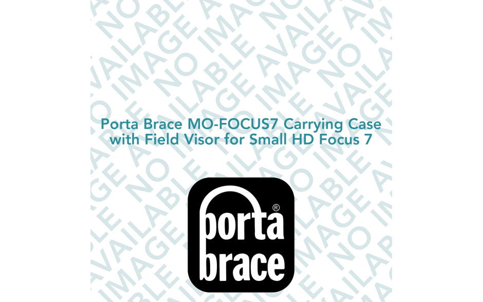Porta Brace MO-FOCUS7 Carrying Case with Field Visor for Small HD Focus 7