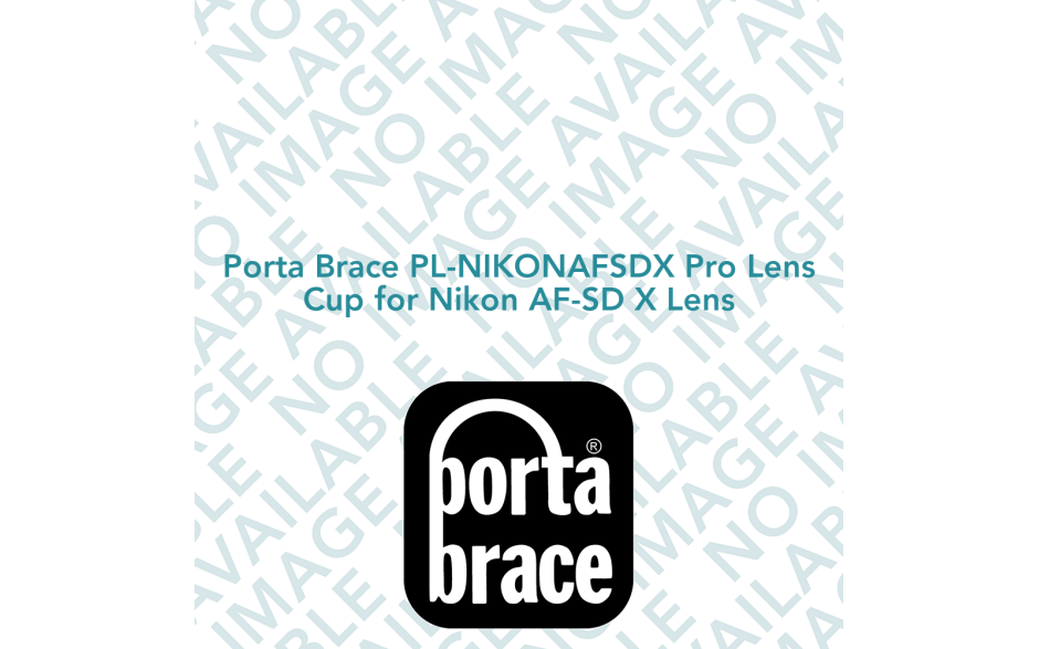 Porta Brace PL-NIKONAFSDX Pro Lens Cup for Nikon AF-SD X Lens