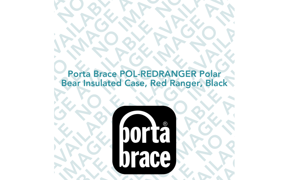 Porta Brace POL-REDRANGER Polar Bear Insulated Case, Red Ranger, Black