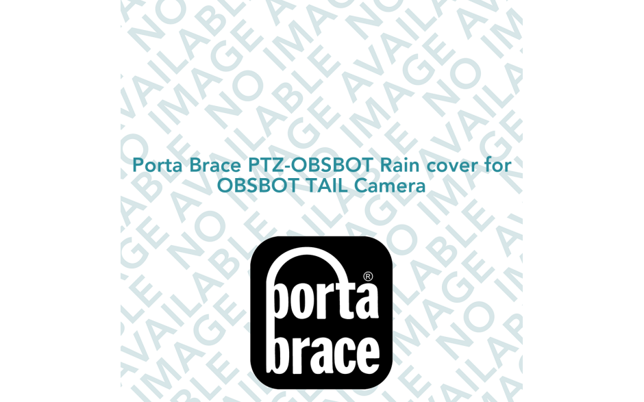 Porta Brace PTZ-OBSBOT Rain cover for OBSBOT TAIL Camera