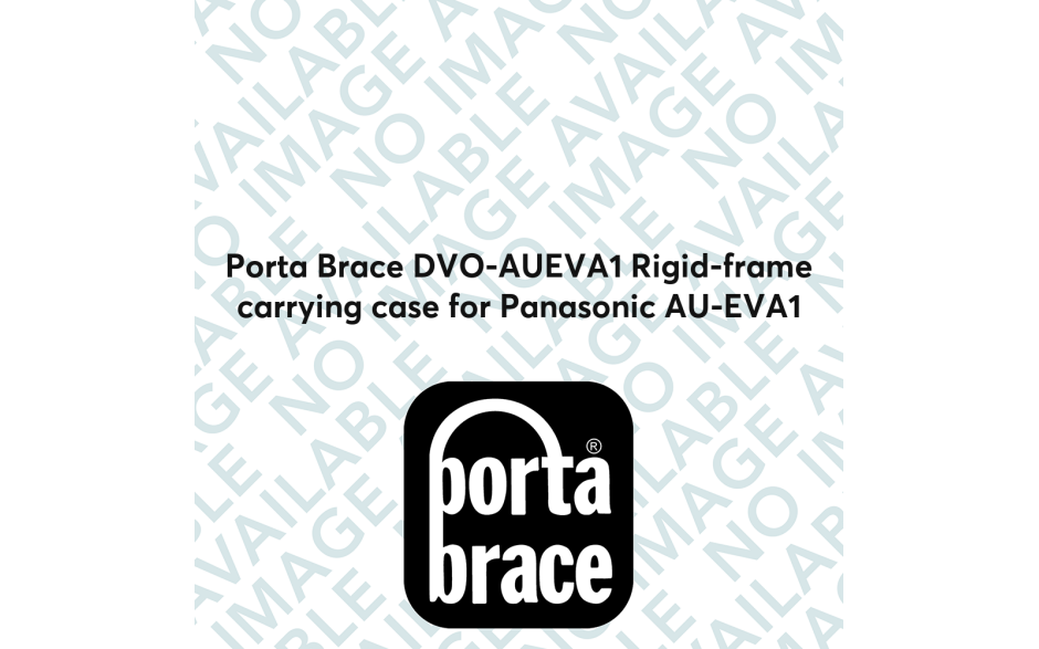Porta Brace DVO-AUEVA1 Rigid-frame carrying case for Panasonic AU-EVA1