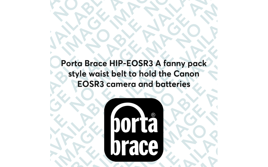 Porta Brace HIP-EOSR3 A fanny pack style waist belt to hold the Canon EOSR3 camera and batteries