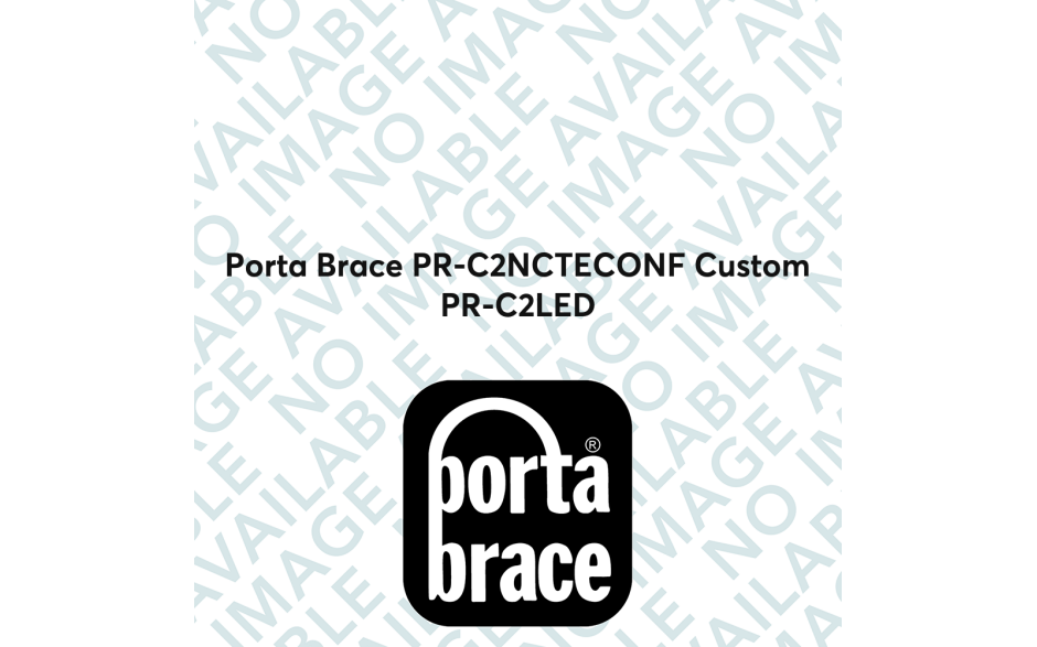 Porta Brace PR-C2NCTECONF Custom PR-C2LED
