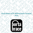 Porta Brace ATV-NOVA Audio Tactical Vest