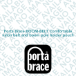 Porta Brace BOOM-BELT Comfortable nylon belt and boom pole holder pouch