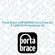 Porta Brace CAR-E2PRO Carry Case for Z CAM E2 Professional 4K