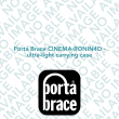 Porta Brace CINEMA-RONIN4D - ultra-light carrying case