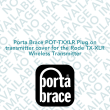 Porta Brace POT-TXXLR Plug on transmitter cover for the Rode TX-XLR Wireless Transmitter