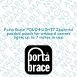 Porta Brace POUCH-LIGHT7 Zippered padded pouch for onboard camera lights up to 7 inches in size