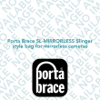Porta Brace SL-MIRRORLESS Slinger style bag for mirrorless cameras