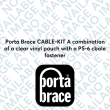Porta Brace CABLE-KIT A combination of a clear vinyl pouch with a PS-6 cbale fastener