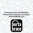 Porta Brace CLK-XA101X8 Rain Protection for Camera and Fujinon XA101x89BESM Lens