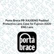 Porta Brace PB-XA20ENG Padded Protective Lens Case for Fujinon XA20 ENG Lens