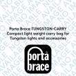 Porta Brace TUNGSTON-CARRY Compact light weight carry bag for Tungston lights and accessories