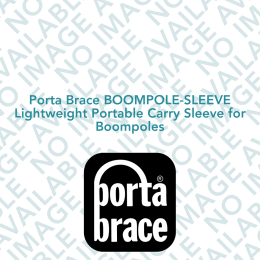 Porta Brace BOOMPOLE-SLEEVE Lightweight Portable Carry Sleeve for Boompoles