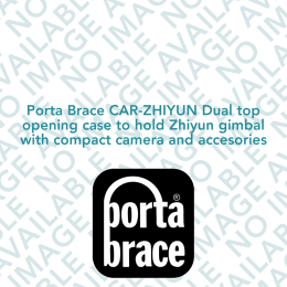 Porta Brace CAR-ZHIYUN Dual top opening case to hold Zhiyun gimbal with compact camera and accesories