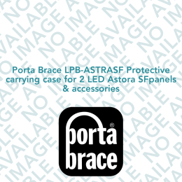 Porta Brace LPB-ASTRASF Protective carrying case for 2 LED Astora SFpanels & accessories