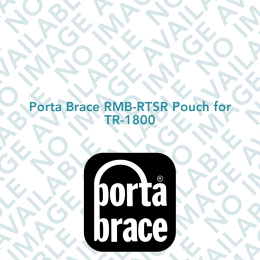 Porta Brace RMB-RTSR Pouch for TR-1800